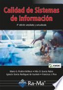 Calidad de Sistemas de Información. 4ª edición ampliada y actualizada