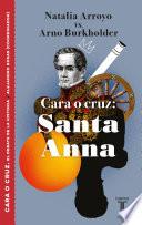 Cara o cruz: Santa Anna