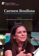 Carmen Boullosa: In Between Brooklyn and Coyoacan