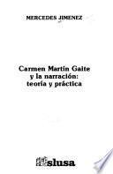Carmen Martín Gaite y la narración