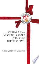 Cartas a una muchacha sobre temas de Derecho civil