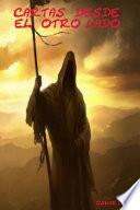 Cartas Desde El Otro Lado