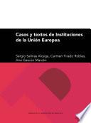 Casos y textos de Instituciones de la Unión Europea