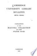 Catalogue of the Maccoll Collection and Other Spanish Books