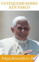 Catequesis sobre San Pablo