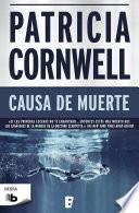 Causa de muerte (Doctora Kay Scarpetta 7)