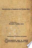 Ceremonias y Caminos de Orisha Oko