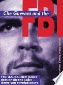 Che Guevara and the FBI
