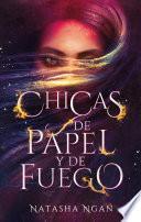 Chicas de papel y fuego