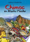 Chimoc en Machu Picchu