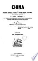 China o descripción histórica jeográgica [sic.] y literaria de este vasto imperio según documentos chinos