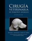 Cirugía veterinaria de pequeños animales, 2.aed.