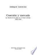 Coacción y mercado