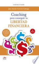 Coaching para conseguir tu Libertad Financiera