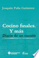 Cocino finales.