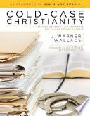 Cold-Case Christianity
