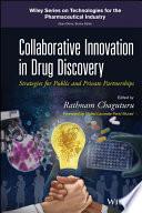 Collaborative Innovation in Drug Discovery