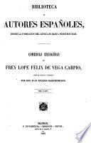 Comedias escogidas de frey Lopes Félix de Vega Carpio