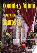 COMIDA Y ADIMU PARA LOS SANTOS II