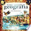 Cómo aprendí geografía