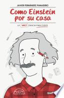 Como Einstein por su casa