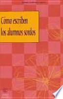 Cómo escriben los alumnos sordos