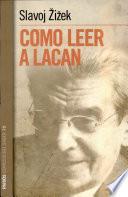 Cómo leer a Lacan