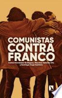 Comunistas contra Franco