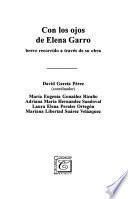 Con los ojos de Elena Garro