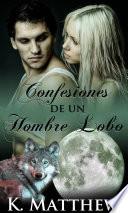 Confesiones de un hombre lobo