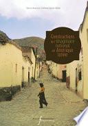 Constructions de l’imaginaire national en Amérique latine