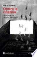 Contra la cinefilia