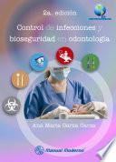 Control de infecciones y bioseguridad en odontología