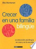 Crecer en una familia bilingüe