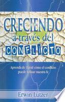 Creciendo a Traves Del Conflicto