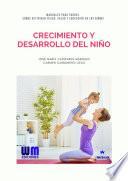 Crecimiento y desarrollo del niño