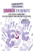 Crianza en debate