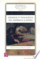 Crimen y violencia en América latina