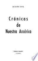 Crónicas de nuestra América