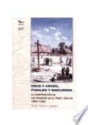 Cruz y arado, fusiles y discursos