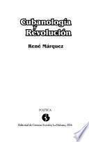 Cubanología y revolución