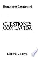 Cuestiones con la vida