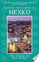 Culture and Customs of Mexico