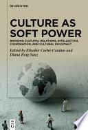 Culture as Soft Power