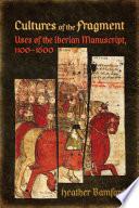 Cultures of the Fragment