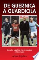 De Guernica a Guardiola
