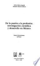De la pasión a la profesión
