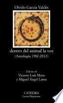 dentro del animal la voz