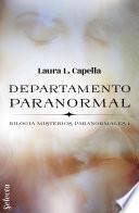 Departamento paranormal (Misterios paranormales 1)