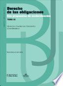 Derecho de las obligaciones con propuestas de modernización